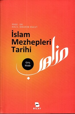 İslam Mezhepleri Tarihi - Bilimsel Araştırma Yayınları