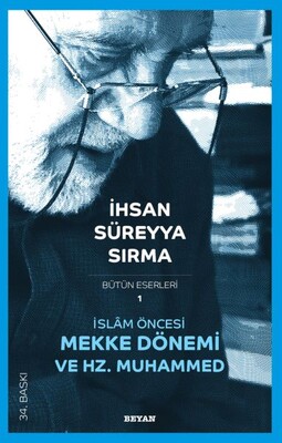 İslam Öncesi Mekke Dönemi ve Hz. Muhammed - Beyan Yayınları