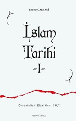 İslam Tarihi 1 - Ankara Okulu Yayınları