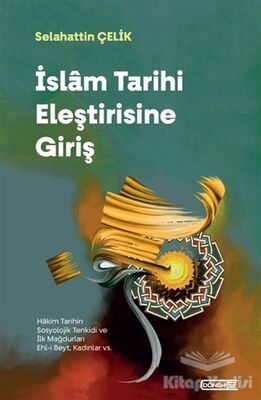 İslam Tarihi Eleştirisine Giriş - 1