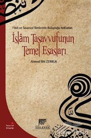 Gelenek Yayıncılık - İslam Tasavvufunun Temel Esasları