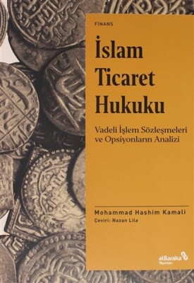 İslam Ticaret Hukuku - Albaraka Yayınları
