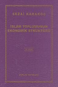 İslam Toplumunun Ekonomik Strüktürü - Diriliş Yayınları