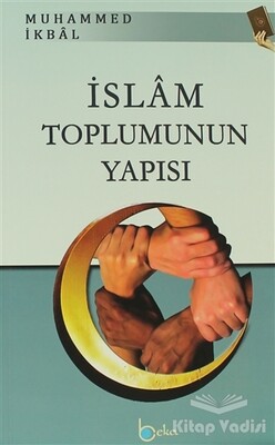İslam Toplumunun Yapısı - Beka Yayınları