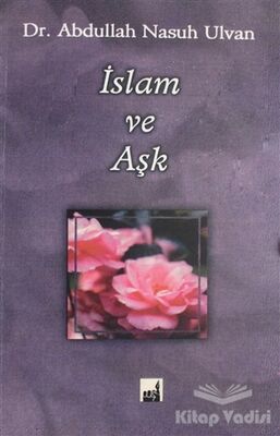 İslam ve Aşk - 1