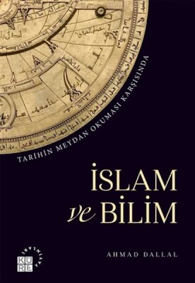 İslam ve Bilim - Küre Yayınları