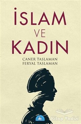 İslam ve Kadın - İstanbul Yayınevi