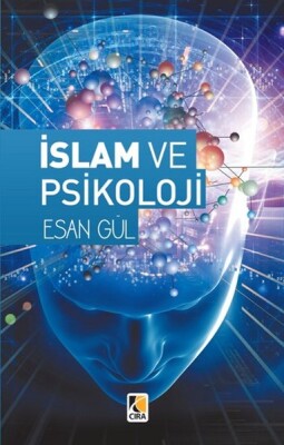 İslam ve Psikoloji - Çıra Yayınları