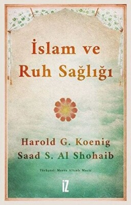 İslam Ve Ruh Sağlığı - İz Yayıncılık