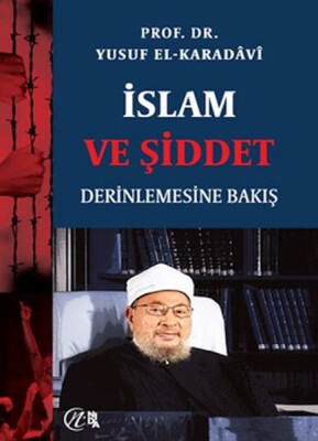 İslam ve Şiddet; Derinlemesine Bakış - Nida Yayınları