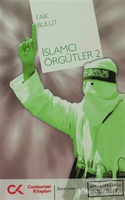 İslamcı Örgütler 2 - Cumhuriyet Kitapları
