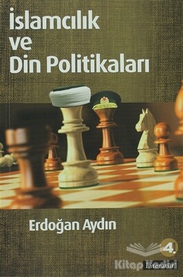 İslamcılık ve Din Politikaları - Literatür Yayınları