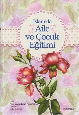 İslam'da Aile ve Çocuk Eğitimi - 1