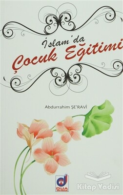 İslam'da Çocuk Eğitimi - Dua Yayıncılık