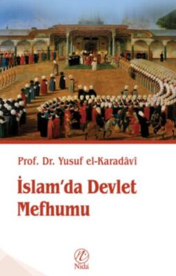 İslam’da Devlet Mefhumu - 1