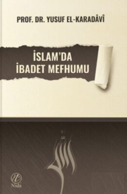 İslam'da İbadet Mefhumu - 1