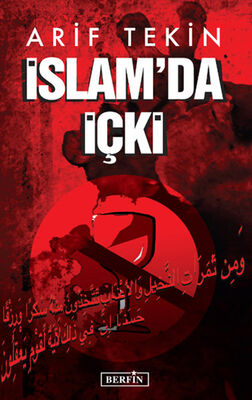 İslam’da İçki - 1