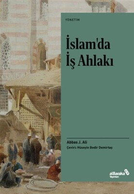 İslamda İş Ahlakı - Albaraka Yayınları