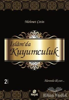 İslam’da Kuyumculuk - 1