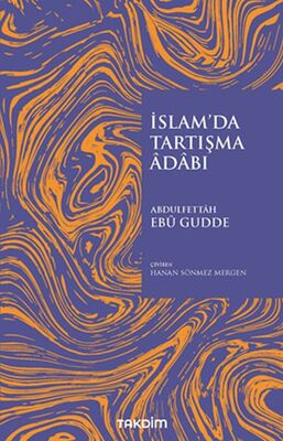 İslam'da Tartışma Adabı - 1