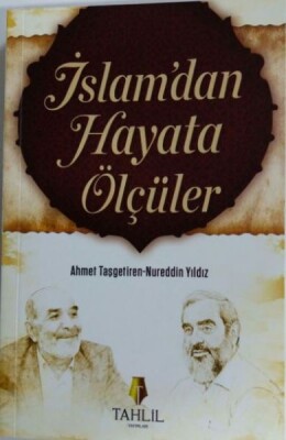 İslam'dan Hayata Ölçüler - Tahlil Yayınları