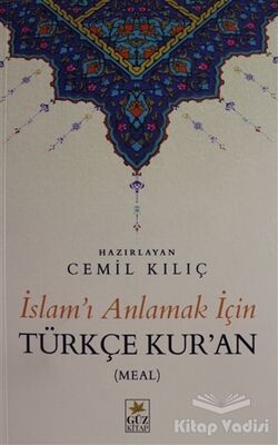 İslam'ı Anlamak İçin Türkçe Kur'an (Meal) - 1