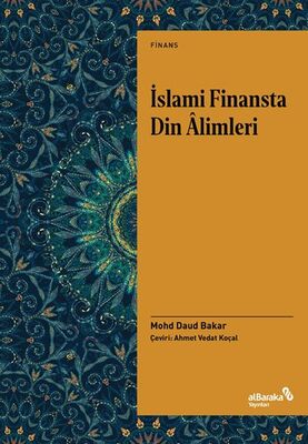 İslami Finansta Din Âlimleri - 1