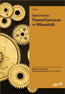 İslami Finansta Finansal İnovasyon ve Mühendislik - Albaraka Yayınları