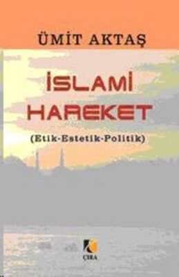 İslami Hareket - 1