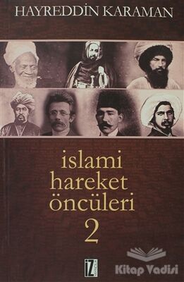 İslami Hareket Öncüleri - 2 - 1