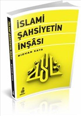 İslami Şahsiyetin İnşası - 1