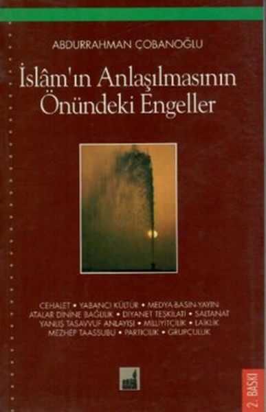İhtar Yayıncılık - İslam'ın Anlaşılmasının Önündeki Engeller