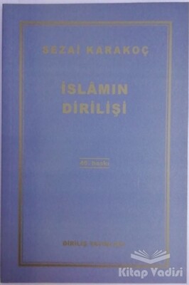 İslam’ın Dirilişi - Diriliş Yayınları