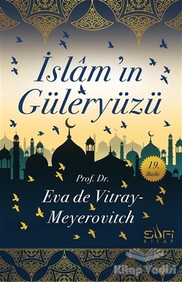 İslam'ın Güleryüzü - Sufi Kitap