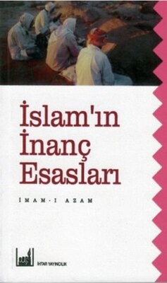 İslam'ın İnanç Esasları - İhtar Yayıncılık