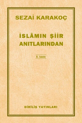 İslamın Şiir Anıtlarından - 1