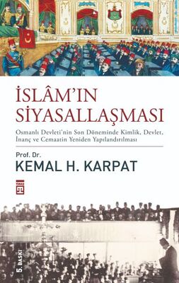 İslamın Siyasallaşması - 1