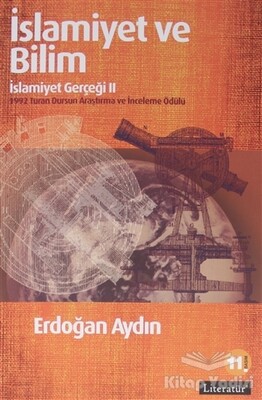 İslamiyet ve Bilim: İslamiyet Gerçeği 2 - Literatür Yayınları