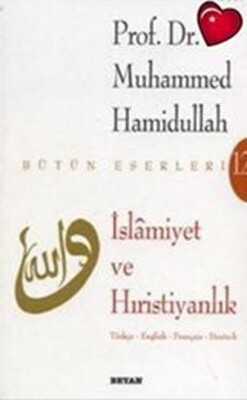 İslamiyet ve Hıristiyanlık - Beyan Yayınları