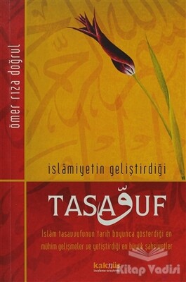 İslamiyetin Geliştirdiği Tasavvuf - Kaknüs Yayınları