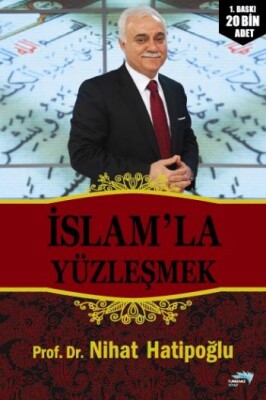 İslam'la Yüzleşmek - Turkuvaz Kitap