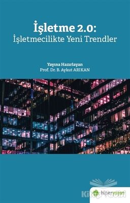 İşletme 2.0: İşletmecilikte Yeni Trendler - 1