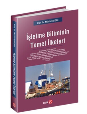 İşletme Biliminin Temel İlkeleri - Beta Basım Yayım