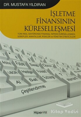 İşletme Finansının Küreselleşmesi - Hiperlink Yayınları