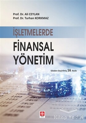 İşletmelerde Finansal Yönetim - Ekin Yayınevi