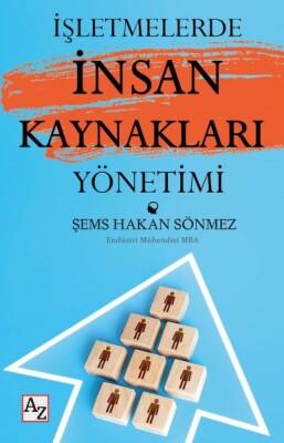 İşletmelerde İnsan Kaynakları Yönetimi - Az Kitap