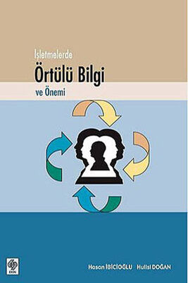 İşletmelerde Örtülü Bilgi ve Önemi - 1