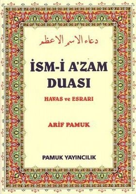 İsm-i A'zam Duası - Havas ve Esrarı (Dua-029) - 1