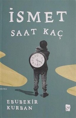 İsmet Saat Kaç - Mecaz Yayıncılık