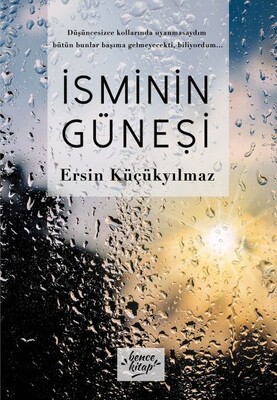 İsminin Güneşi - Bencekitap